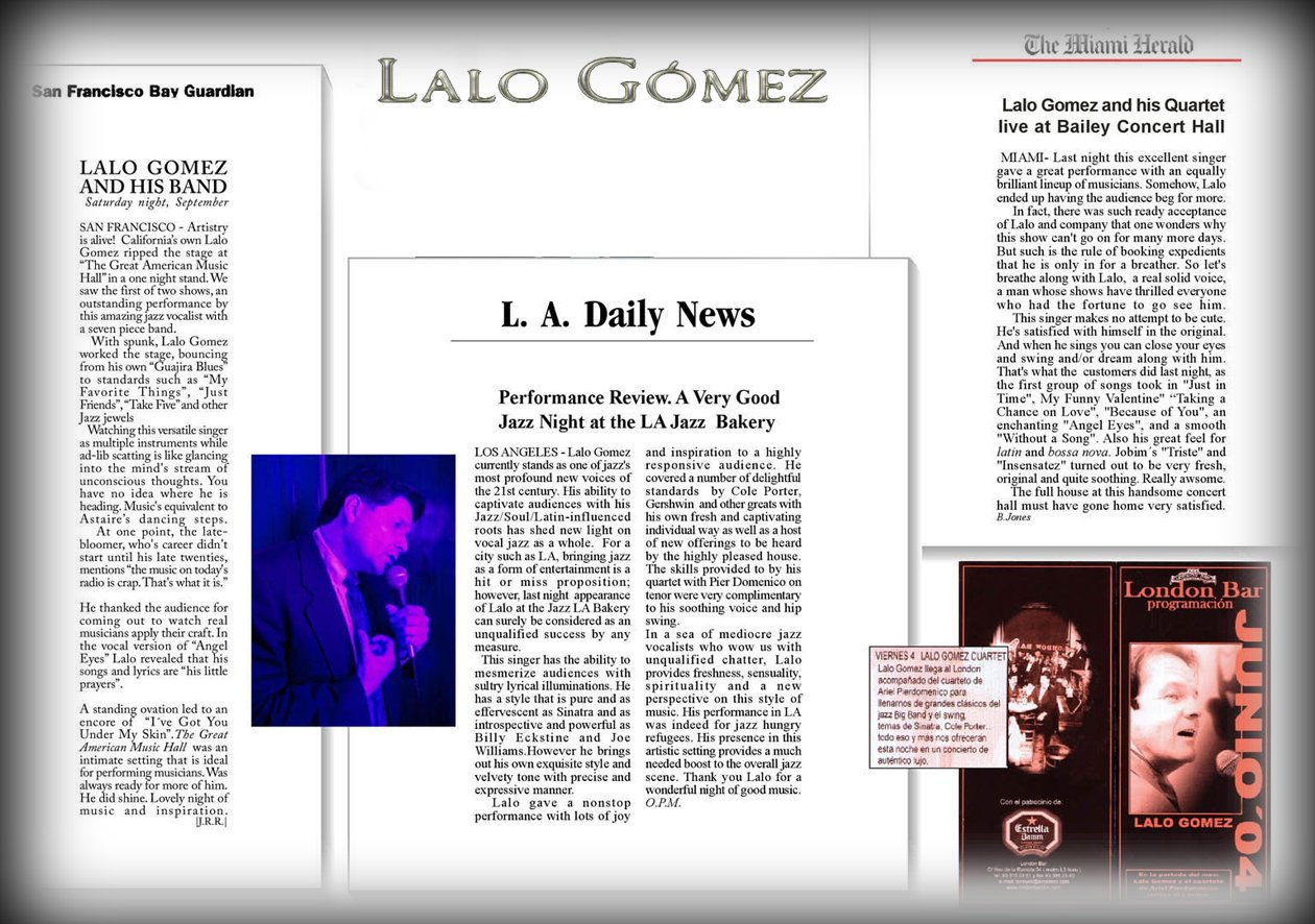 Las críticas avalan la carrera de Lalo Gómez